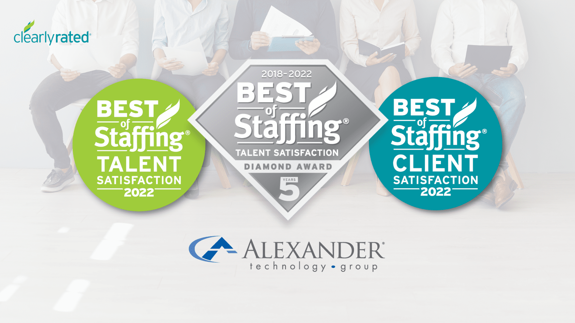 Alexander Technology Group Wins ClearlyRated’s 2022 Best of Staffing Talent – 5 Year Diamond Award for Service Excellence