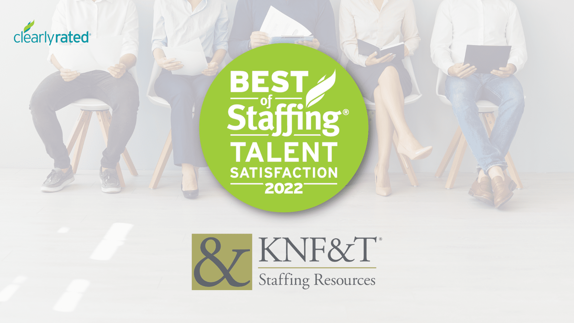 Knf&T Staffing Resources Wins Clearlyrated’S 2022 Best Of Staffing Talent Award For Service Excellence