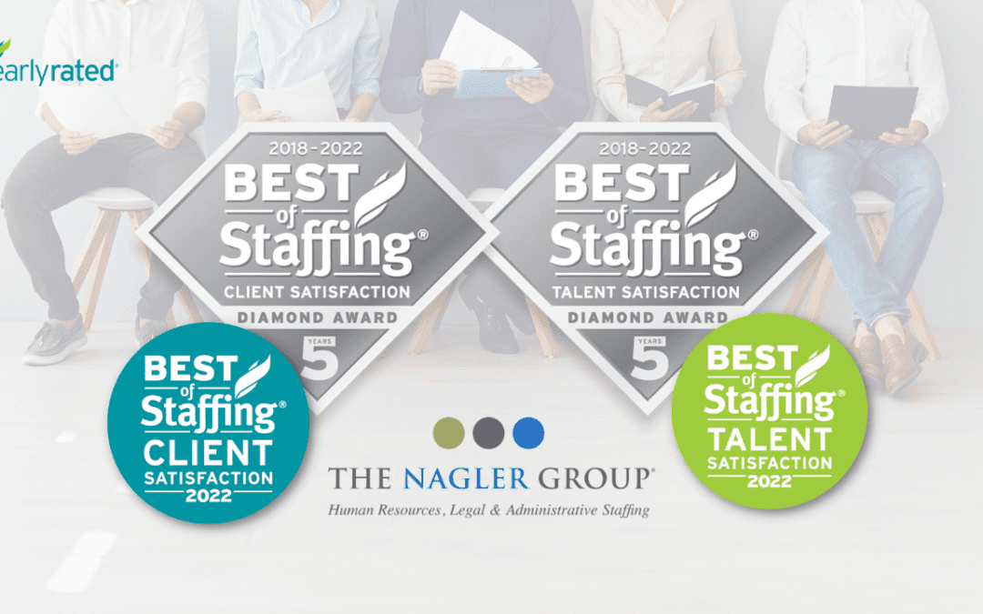 The Nagler Group Wins ClearlyRated’s 2022 Best of Staffing Client and Talent 5 Year Diamond Awards for Service Excellence
