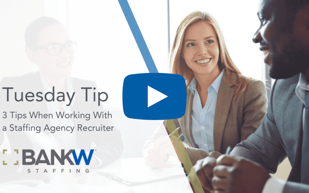 3 Tips When Working With a Staffing Agency Recruiter